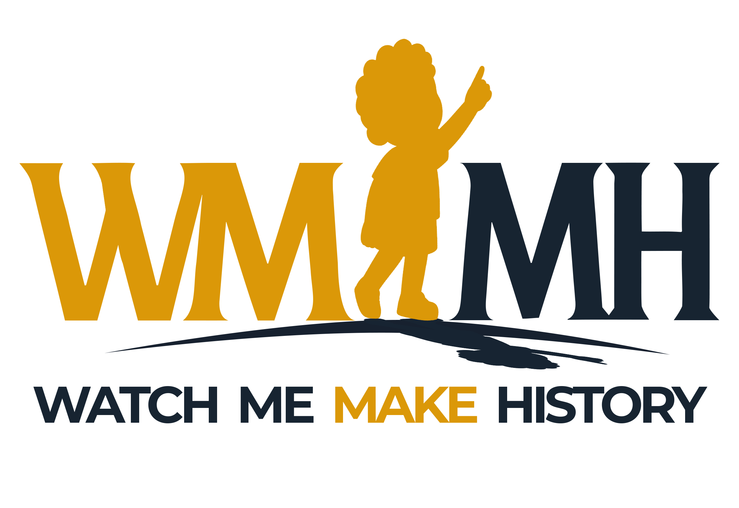 Watch Me Make History